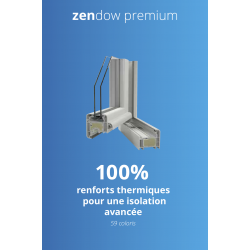 Zendow premium - Fenêtre PVC